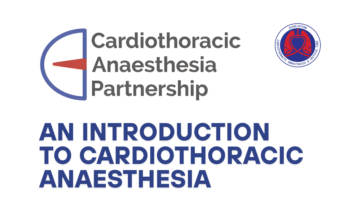 An Introduction to Cardiothoracic Anaesthesia